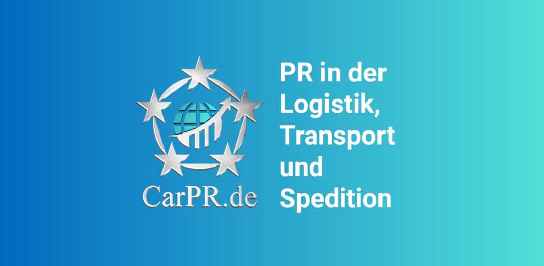 CarPR bringt die PR in Logistik, Transport und Verkehr nach vorn